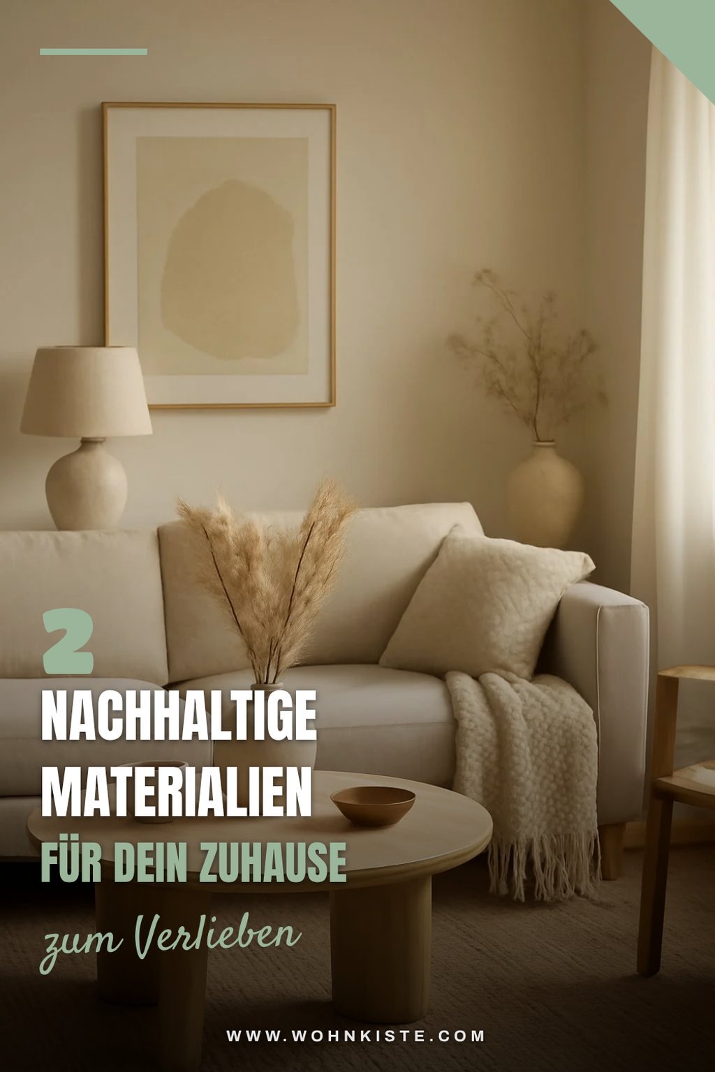 Wie du nachhaltige Materialien einsetzt