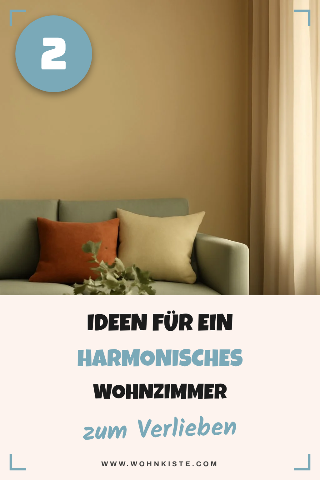So gestaltest du mit Farben ein harmonisches Wohnzimmer