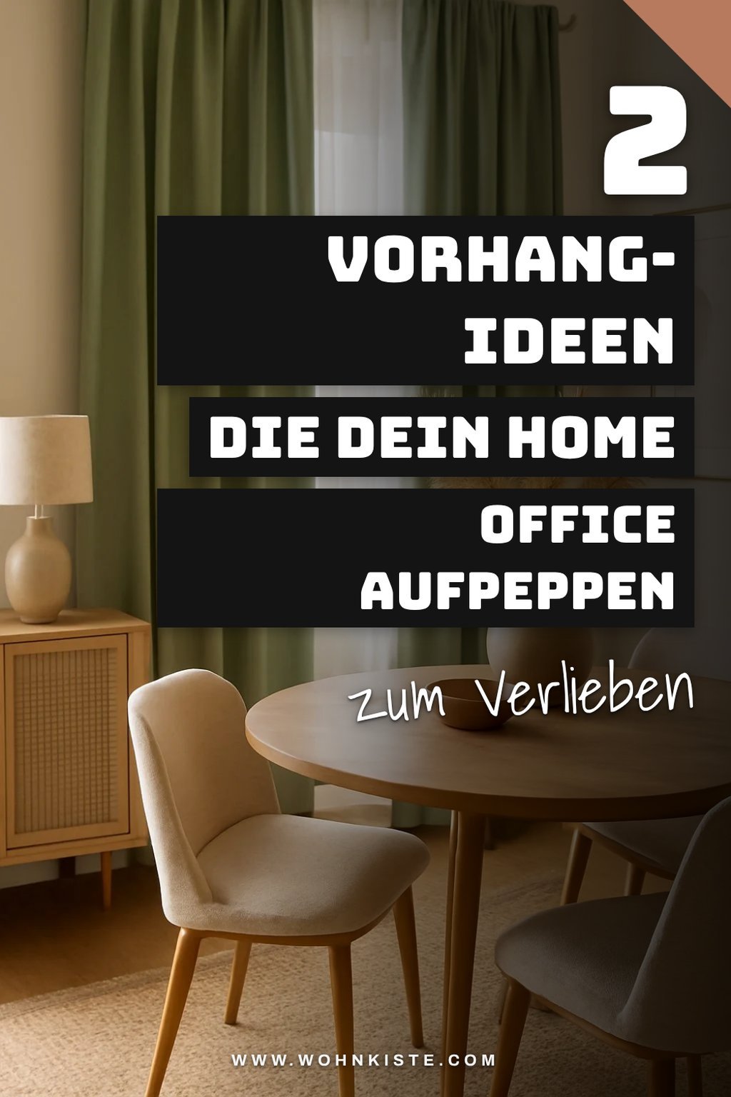 Grüne Vorhänge im Home Office: Stil und Konzentration
