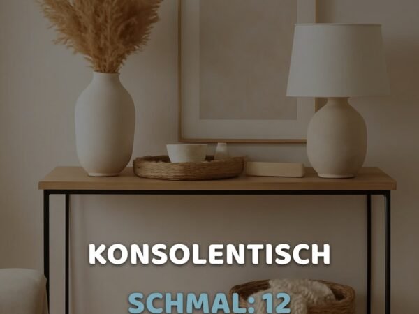 Konsolentisch schmal: 12 platzsparende Modelle für den Flur