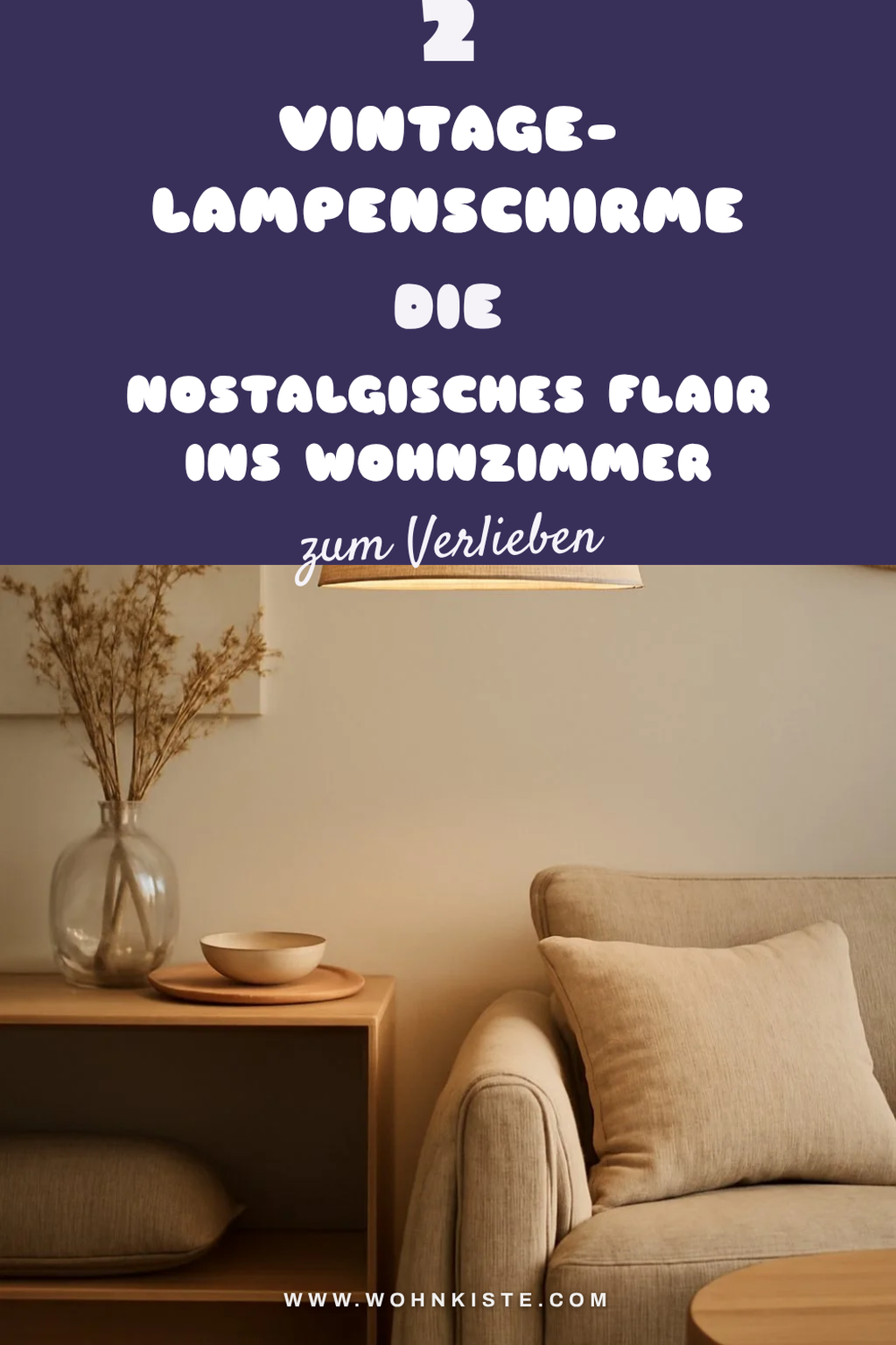 Vintage-Lampenschirme für nostalgisches Flair