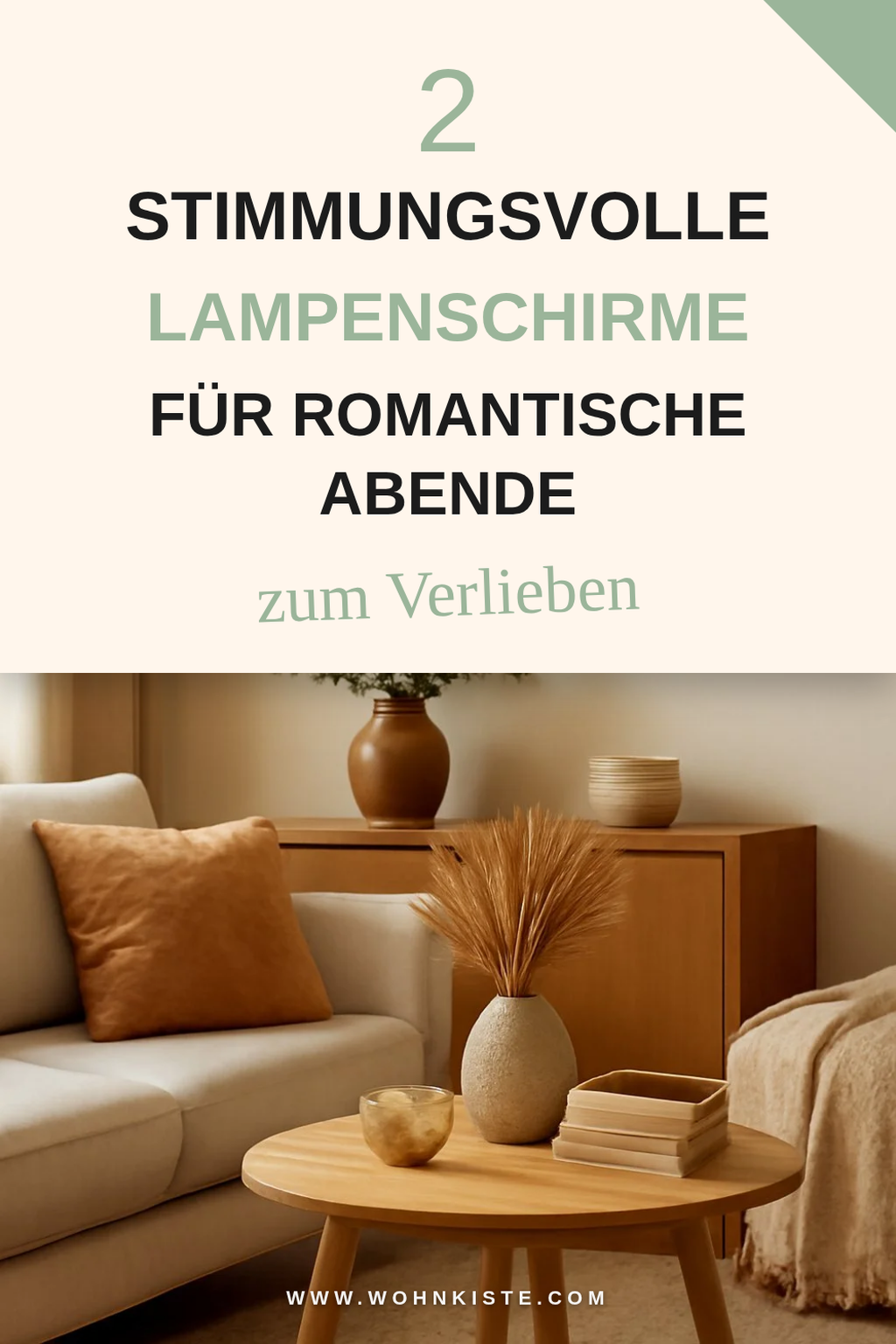 Stimmungsvolle Lampenschirme für romantische Abende