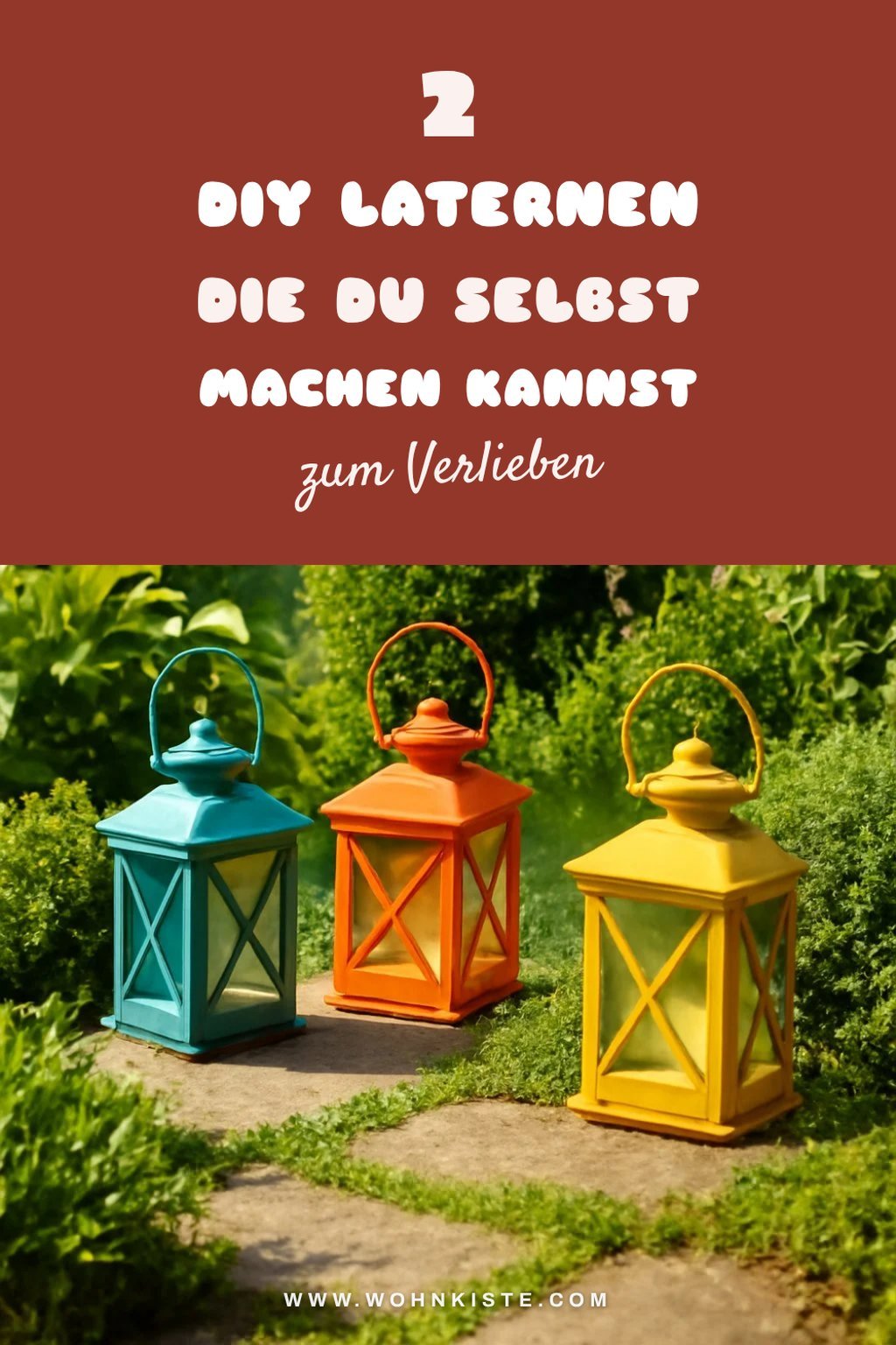 DIY-Ideen für individuelle Laternen