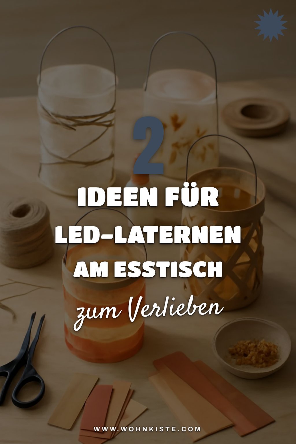 Kreative LED-Laternen für den Esstisch