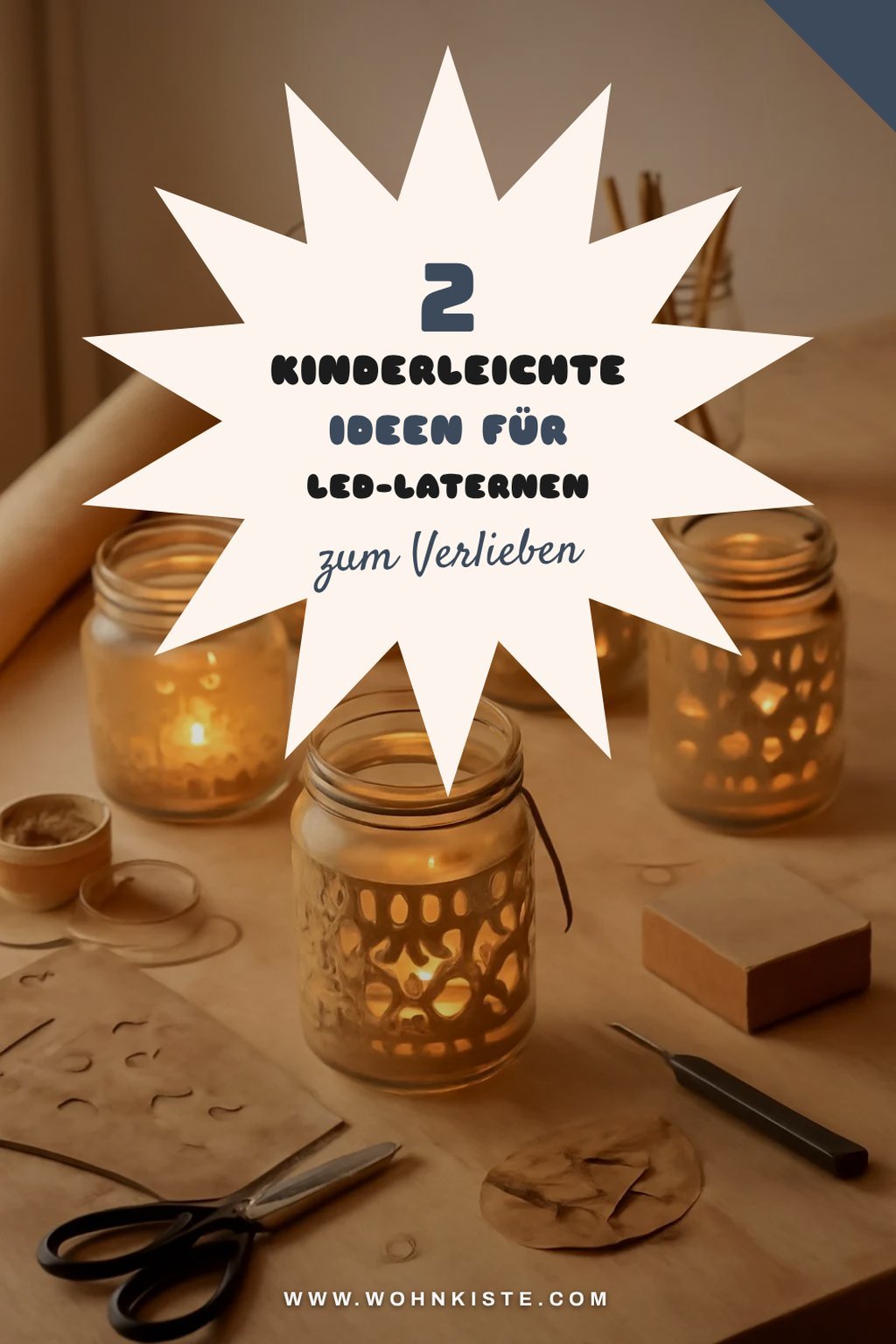 DIY LED-Laternen für Kinder