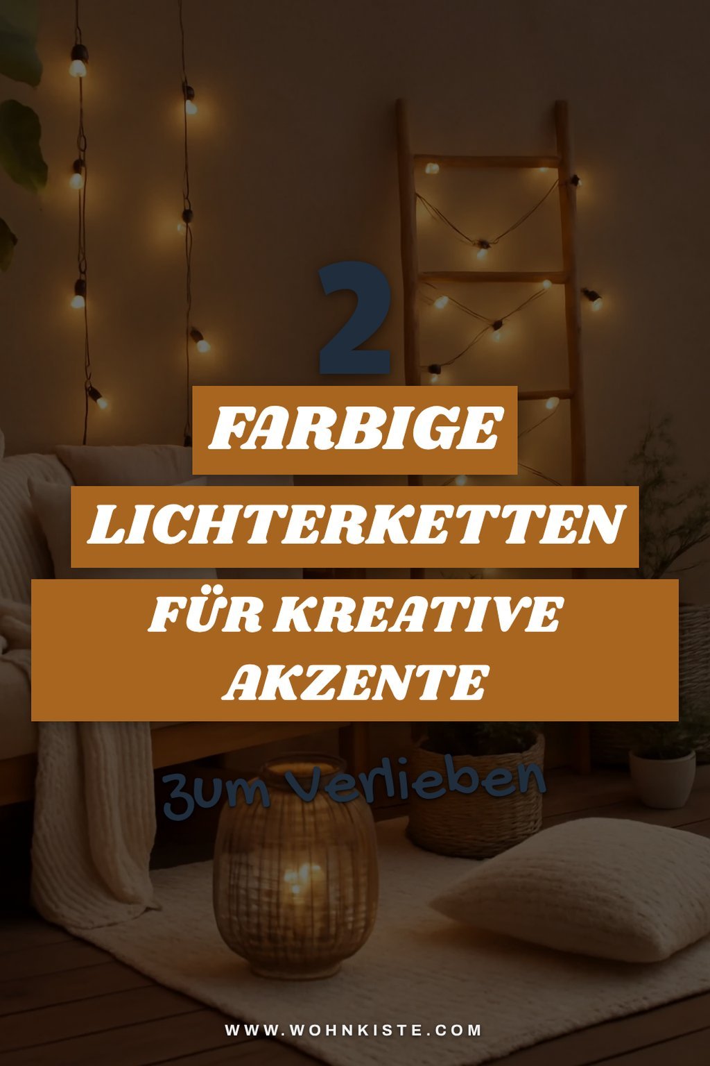 Farbige Lichterketten für besondere Akzente