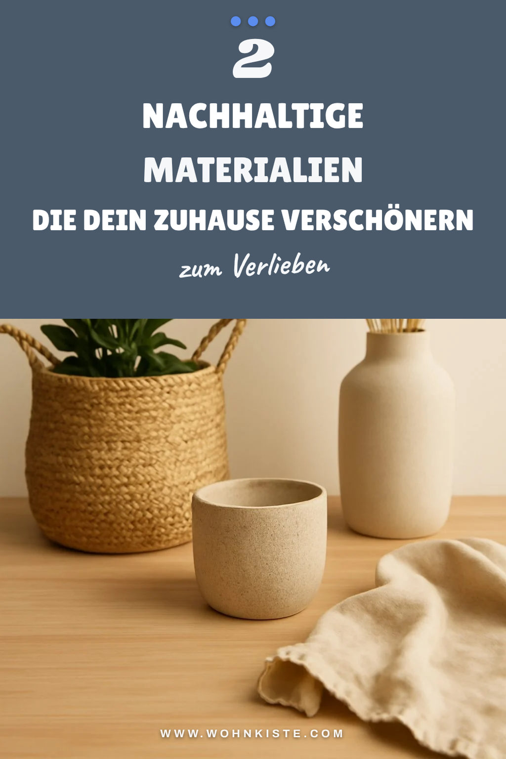 So gestaltest du dein Zuhause mit nachhaltigen Materialien