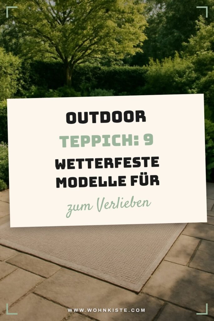 Outdoor Teppich: 9 wetterfeste Modelle für Balkon und Terrasse