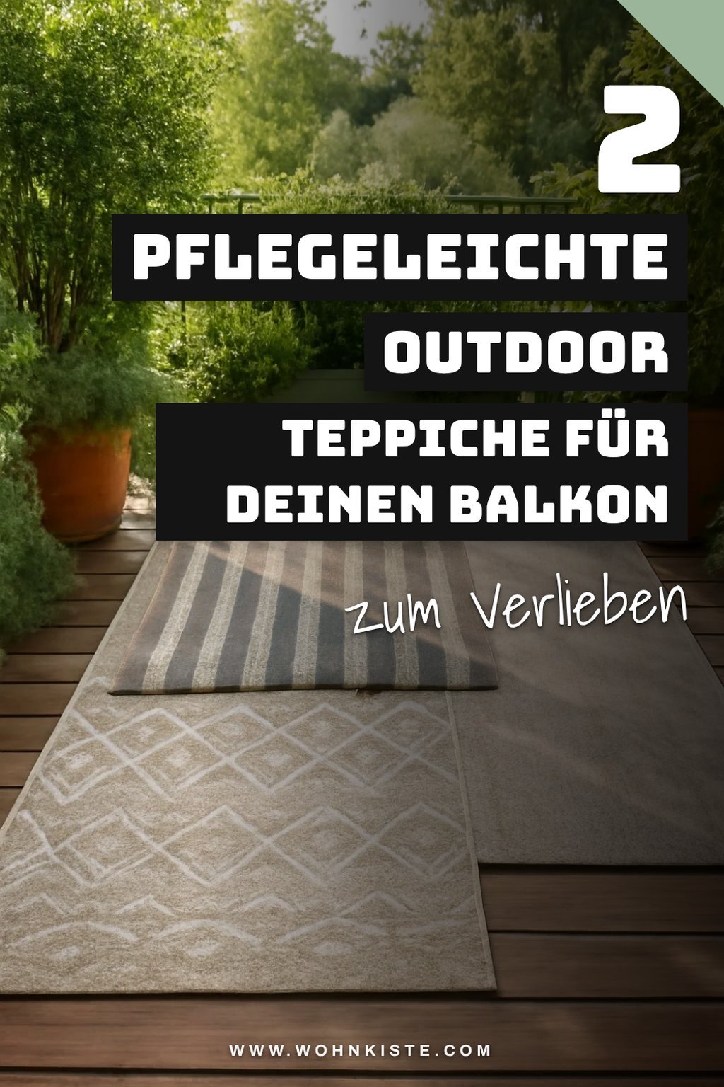 Diese 2 Outdoor Teppiche sind besonders pflegeleicht