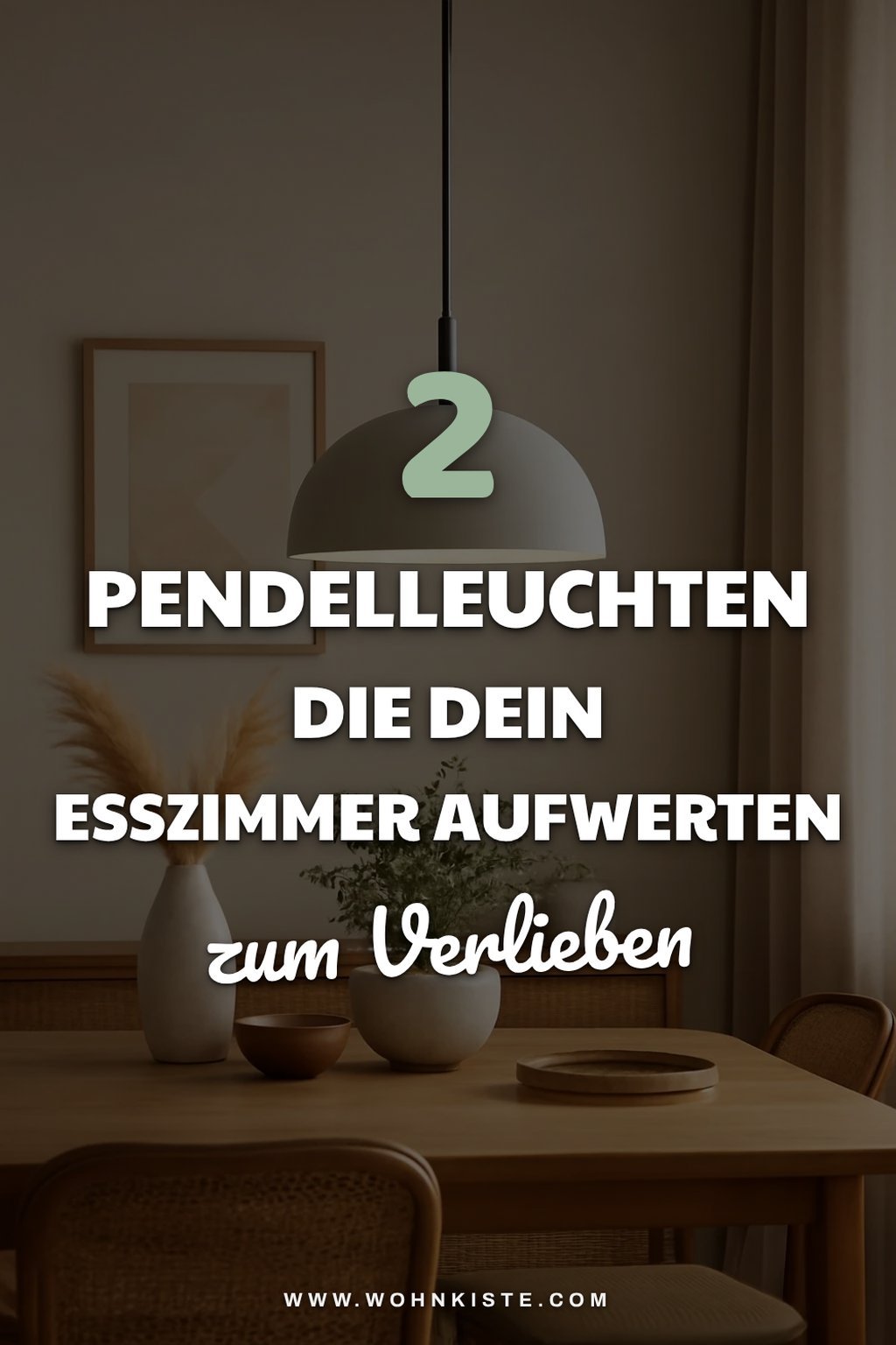 So findest du die perfekte Pendelleuchte für deinen Esstisch