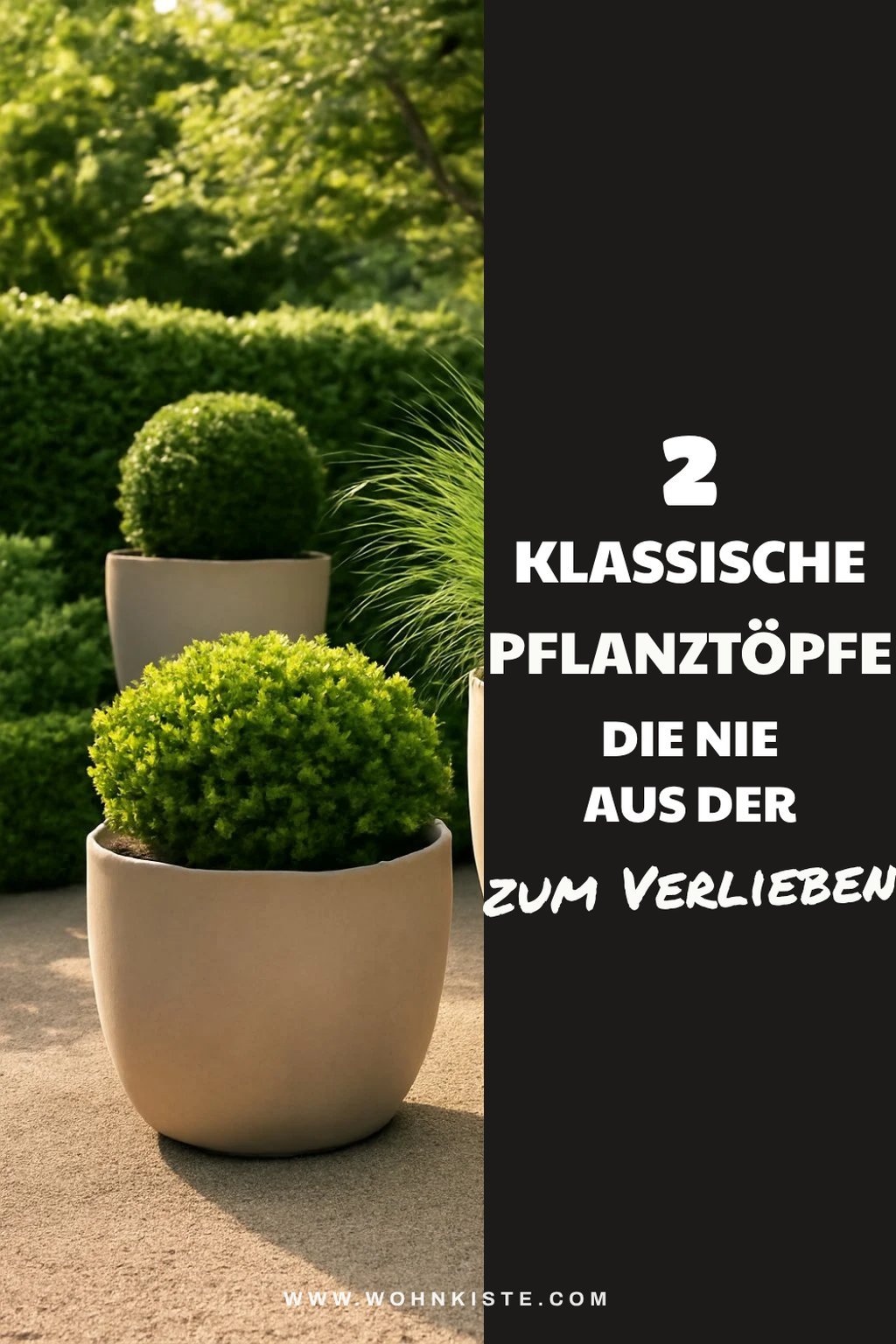 Klassische Pflanztöpfe für zeitlose Eleganz
