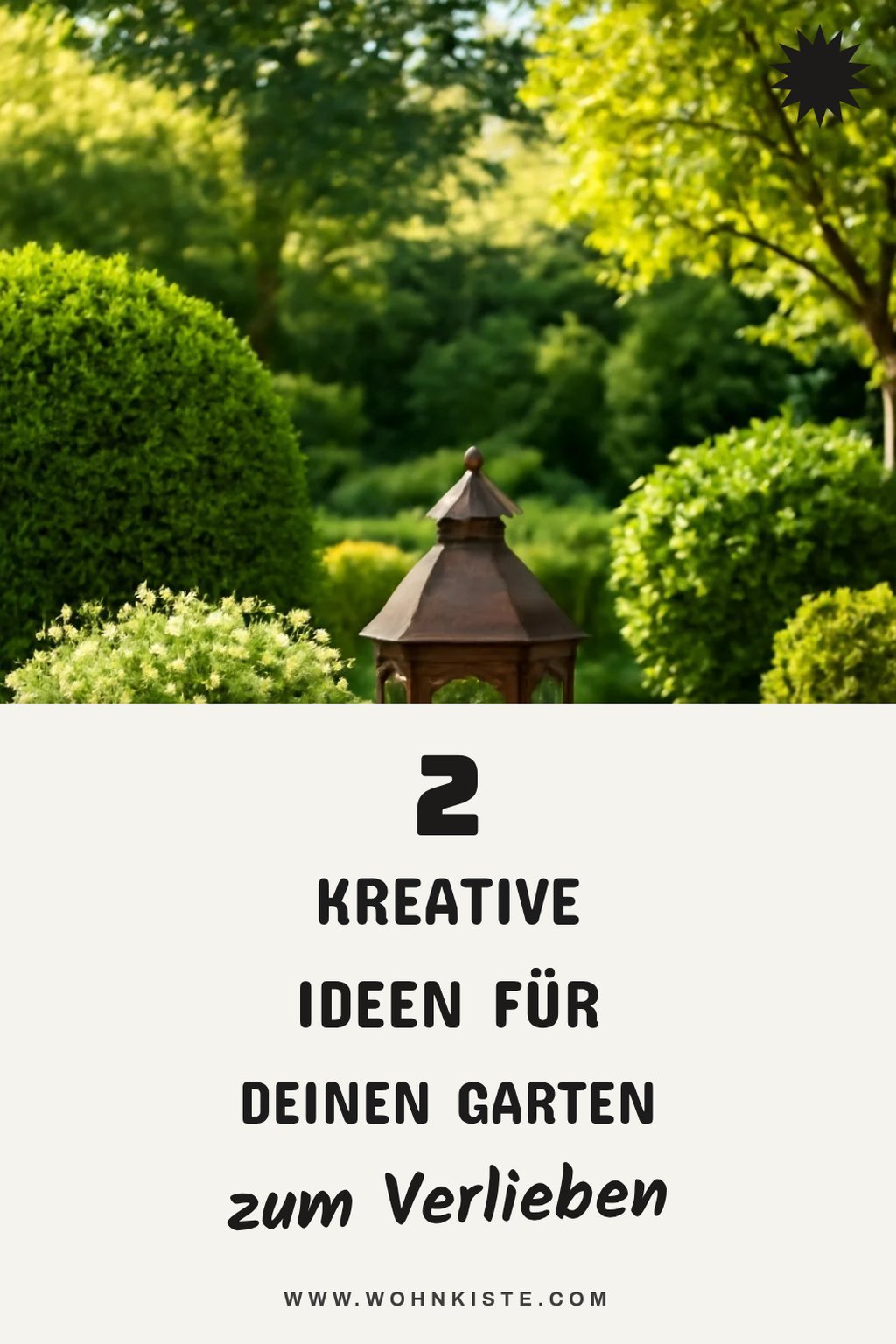 Kreative Ideen für einen individuellen Garten