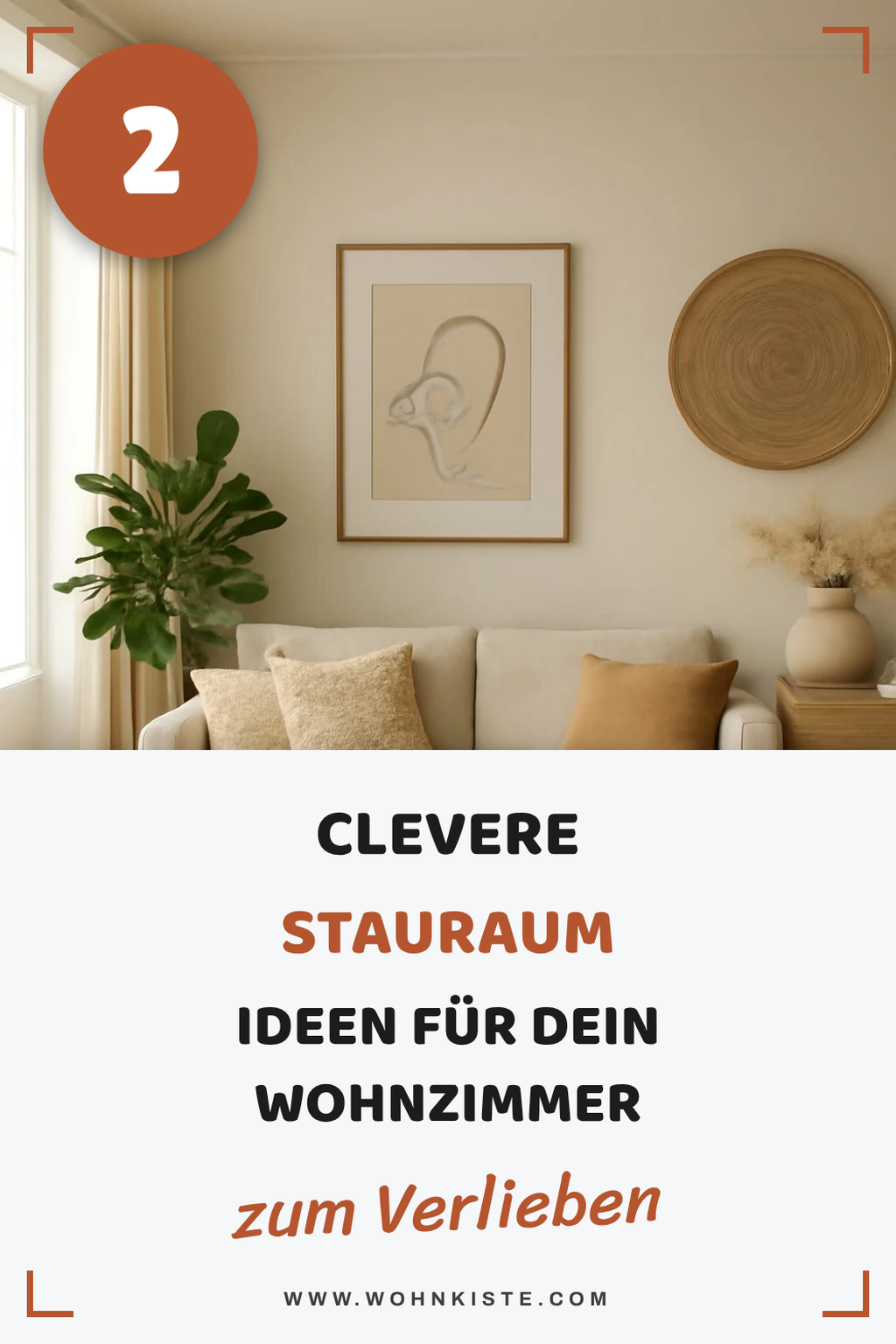 Cleverer Stauraum für dein Wohnzimmer