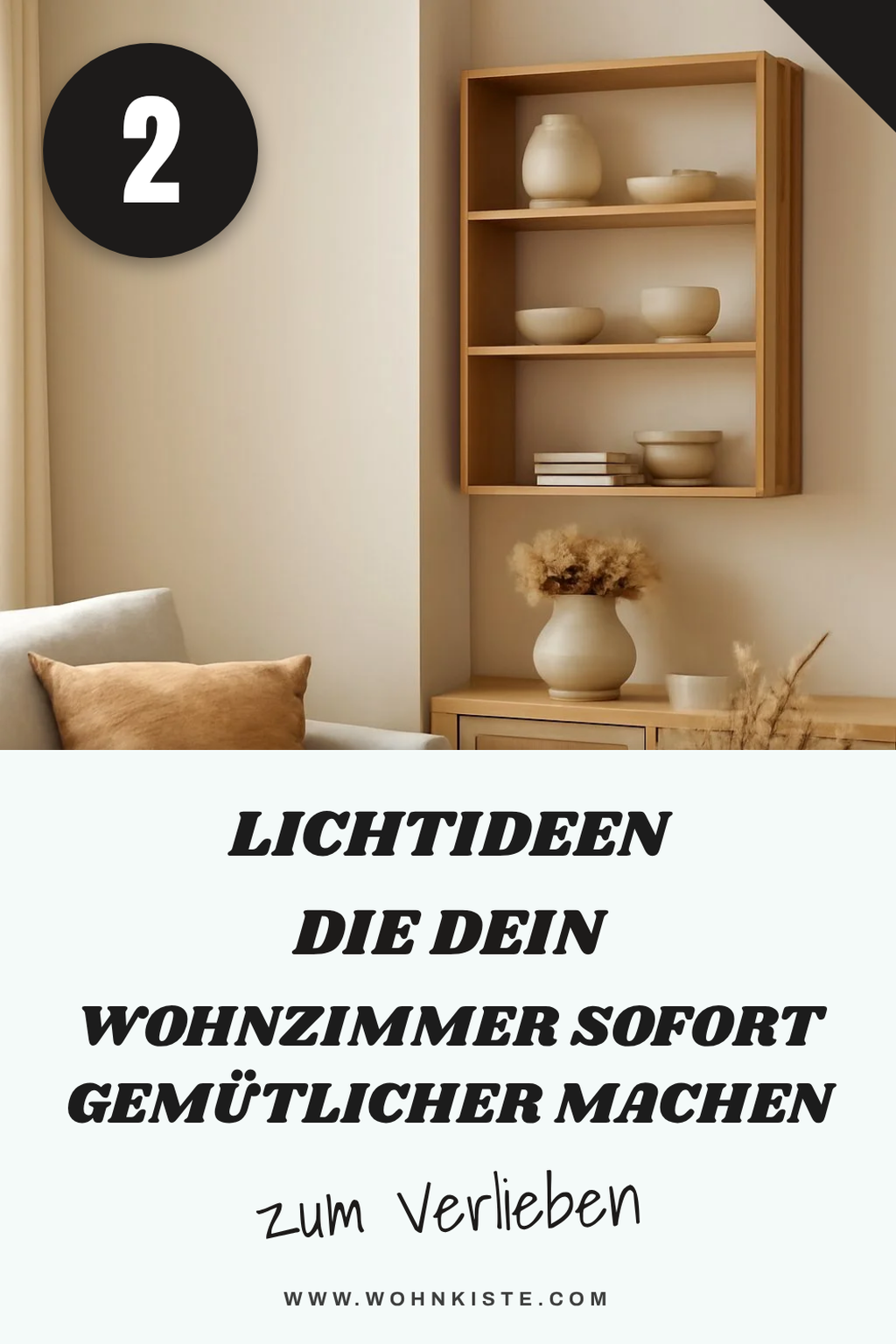 Kreative Lichtakzente für mehr Gemütlichkeit