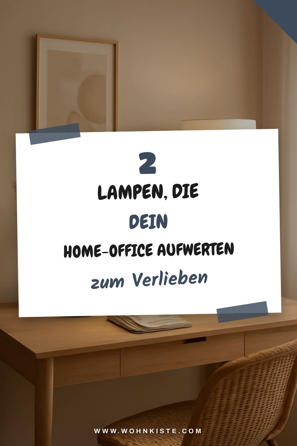So verwandelst du dein Home-Office mit stilvollen Lampen