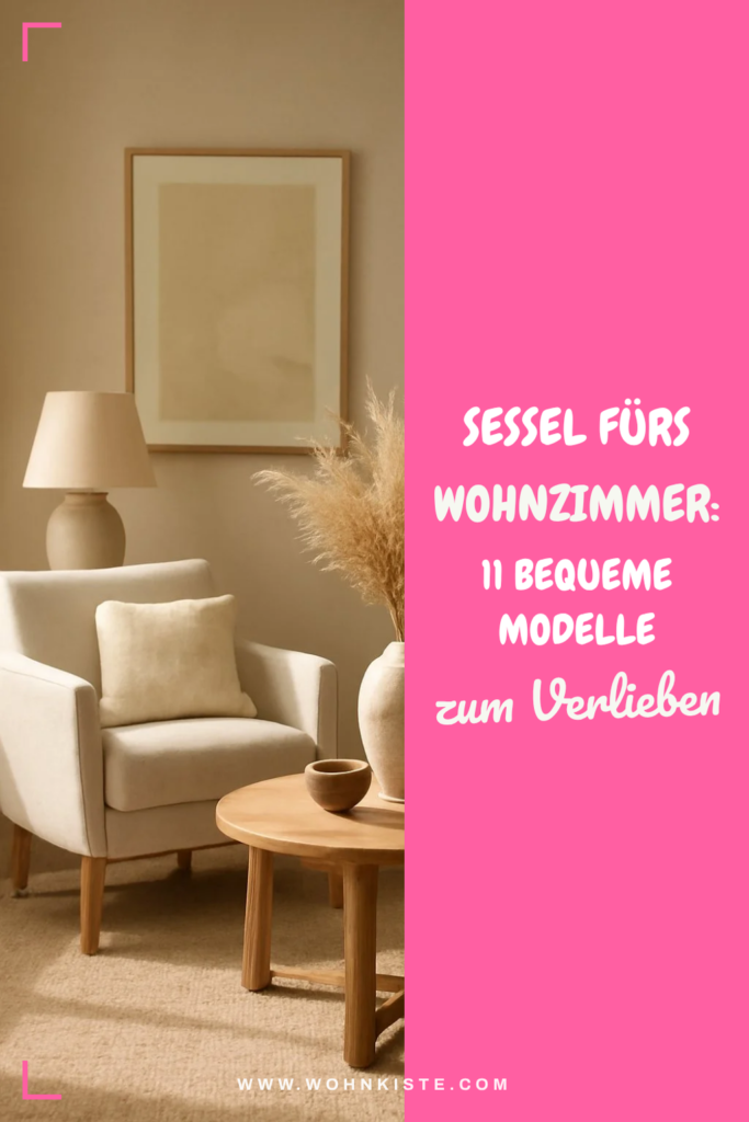 Sessel fürs Wohnzimmer: 11 bequeme Modelle zum Verlieben