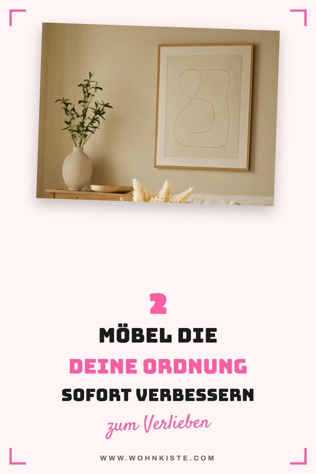 Funktionale Möbel für mehr Ordnung