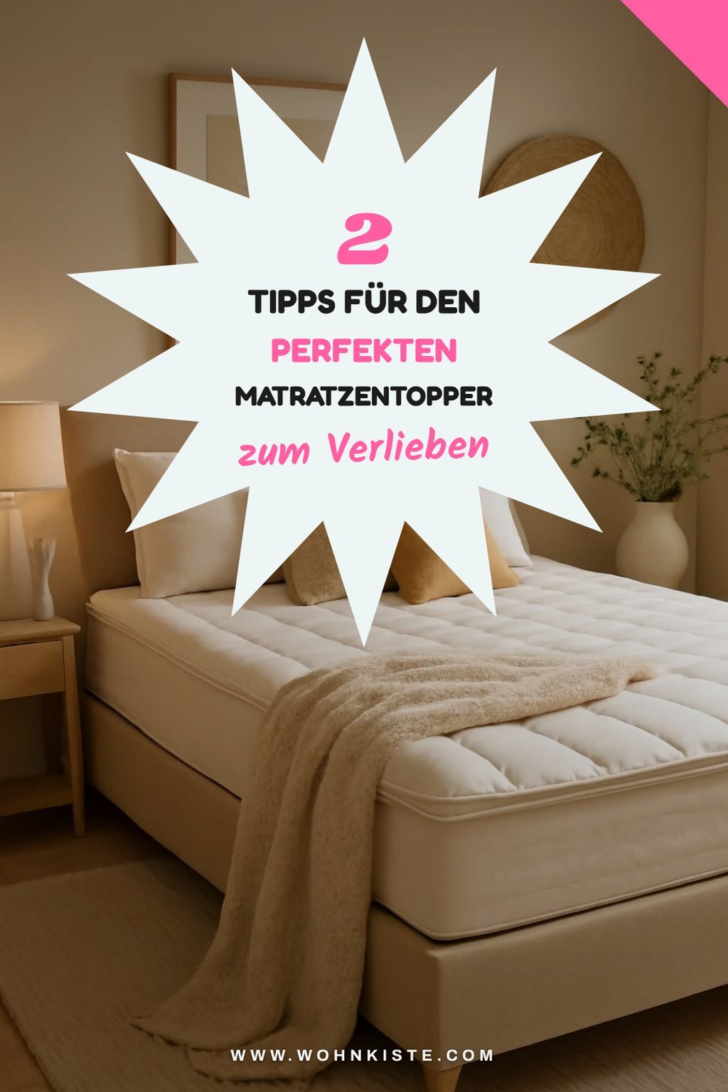 So findest du den perfekten Matratzentopper 180x200