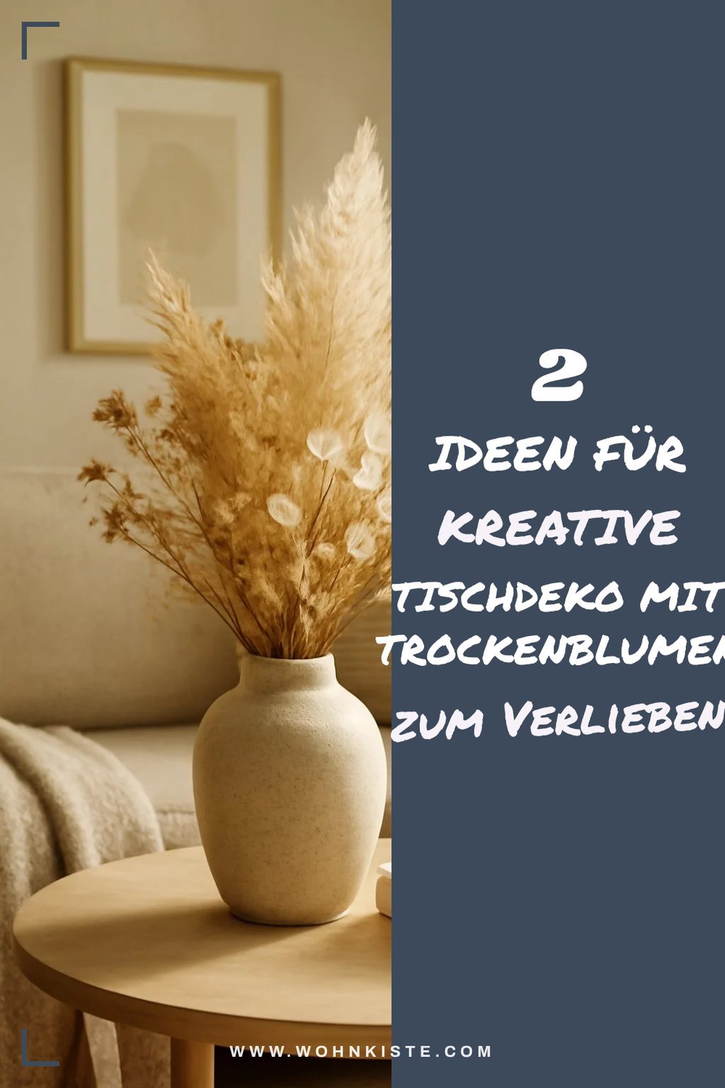 Kreative Tischdekoration mit Trockenblumen
