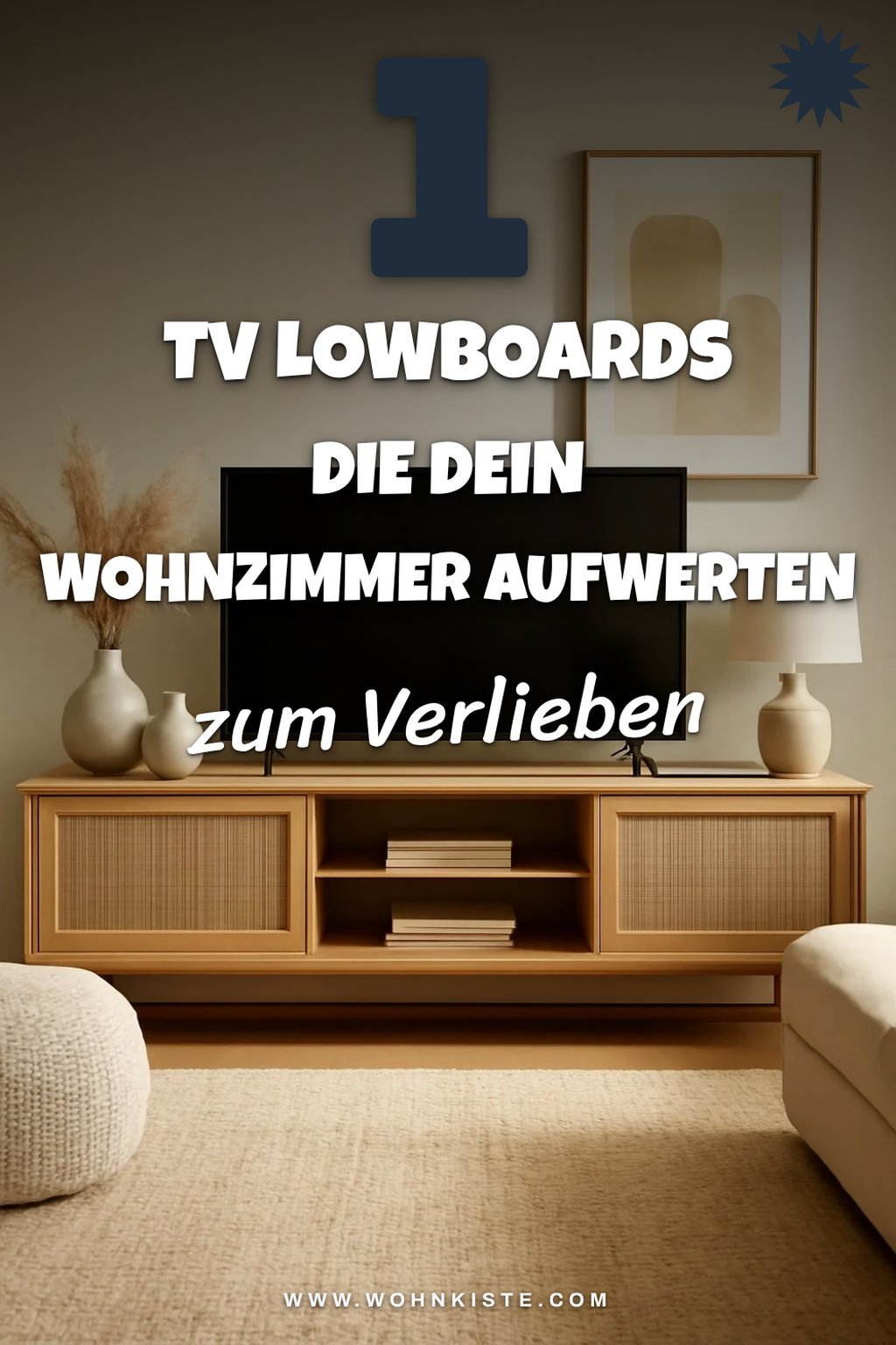 So findest du das perfekte TV Lowboard für dein Wohnzimmer