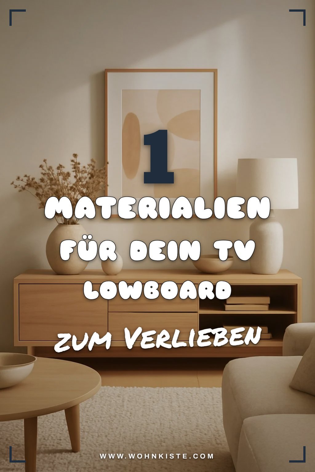 Welches Material eignet sich für TV Lowboards?