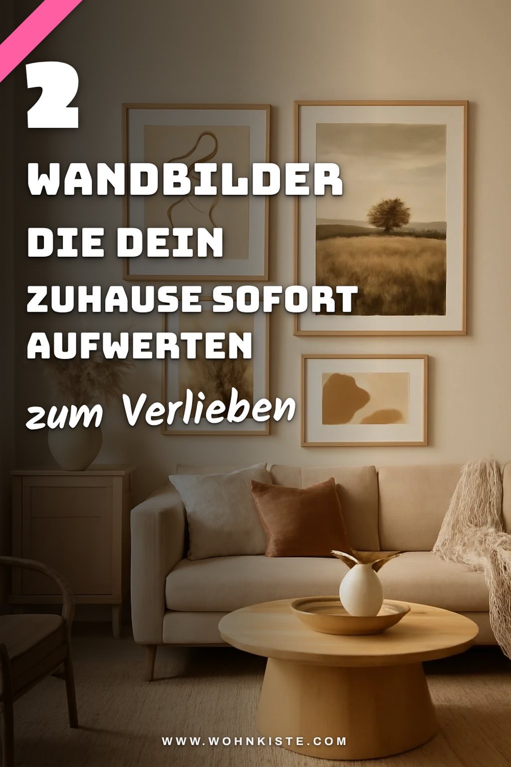 So verleihst du deinem Raum mit Wandbildern neuen Glanz
