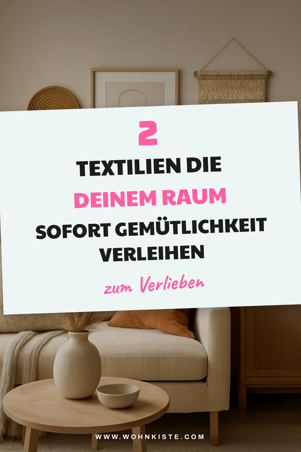 Wie Textilien deine Wände verwandeln