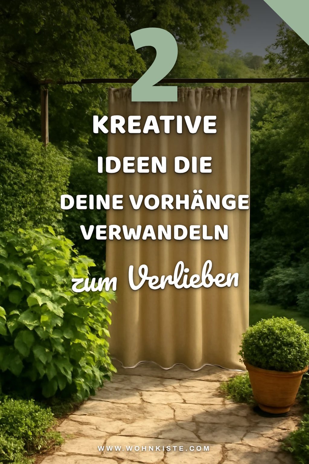 So verwandelst du deine Outdoor-Vorhänge kreativ und günstig