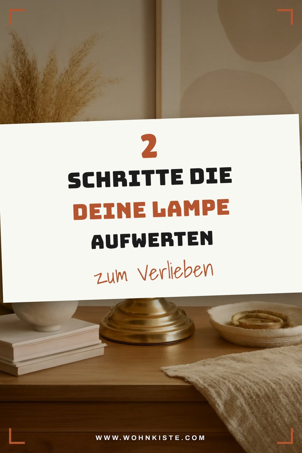 So restaurierst du deine Messing-Bankerlampe in 5 einfachen Schritten