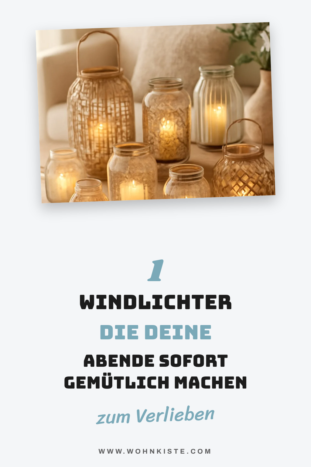 10 kreative Ideen für stilvolle Windlichter im Sommer