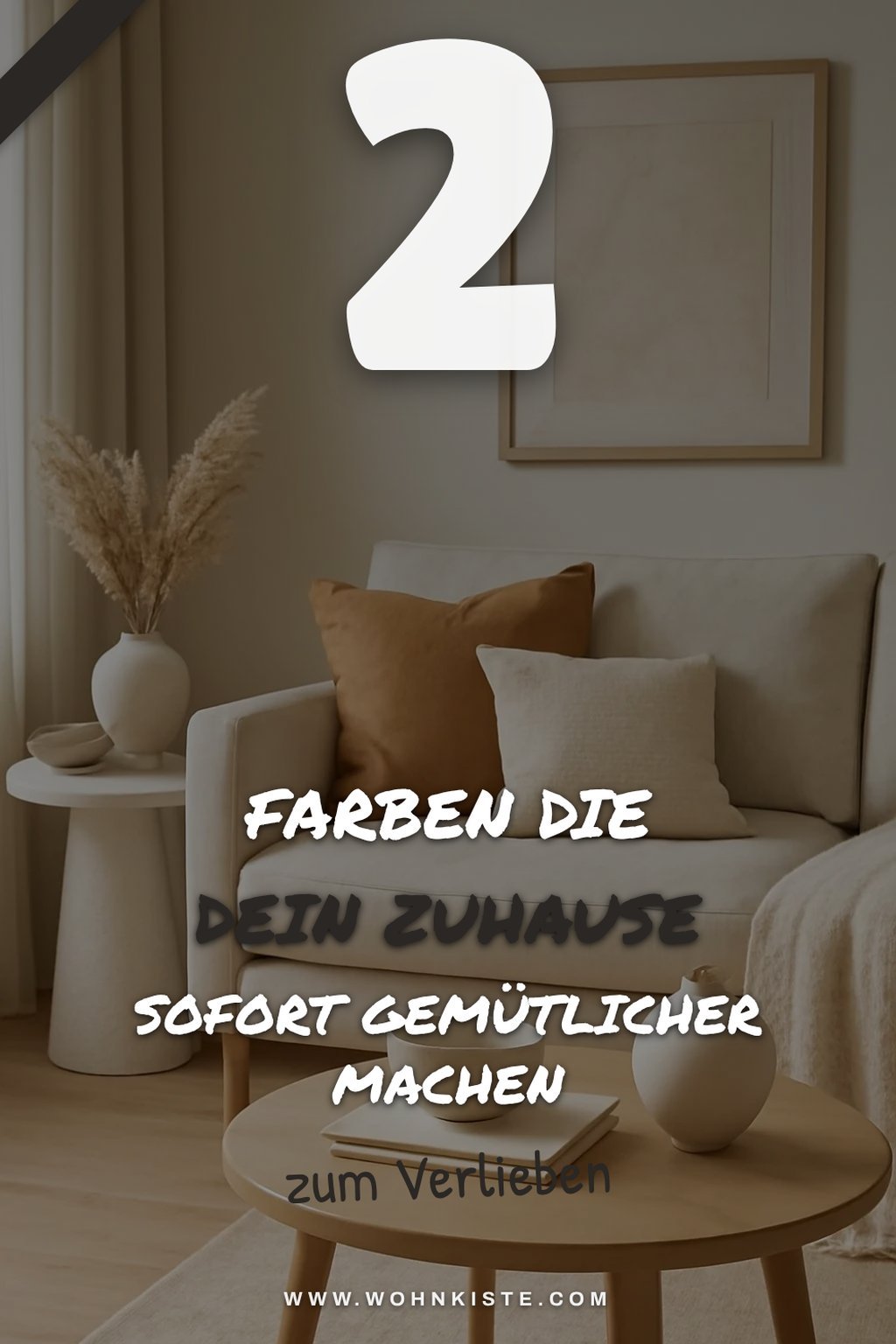 Erdige Farben für ein harmonisches Ambiente