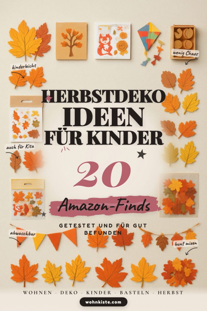 Herbstdeko Ideen für Kinder: 20 Amazon-Finds, sicher & schnell