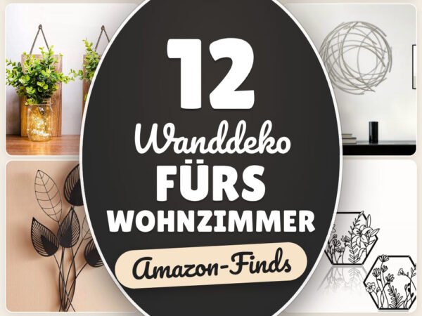 Wanddeko fürs Wohnzimmer: 12 Amazon-Finds, schnell gemütlich