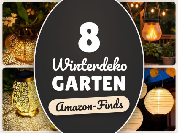 Winterdeko Garten: 8 Amazon-Finds, wetterfest & warm leuchtend