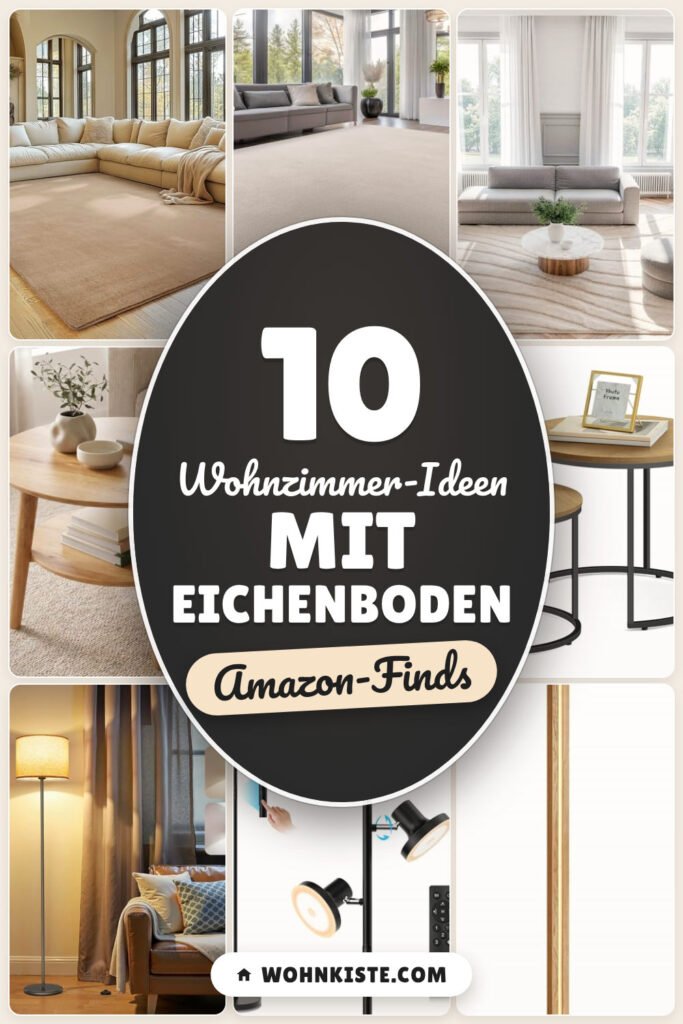 Wohnzimmer-Ideen mit Eichenboden: 10 Amazon-Finds, warm & modern