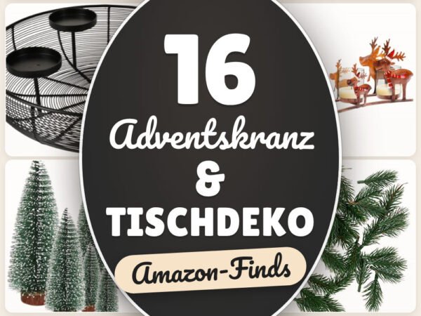 Adventskranz & Tischdeko: 16 Amazon-Finds, festlich leicht gestalten