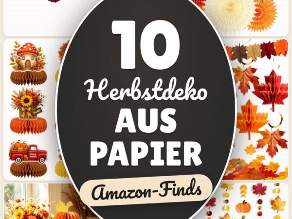 Herbstdeko aus Papier: 10 Amazon-Finds, schnell gefaltet