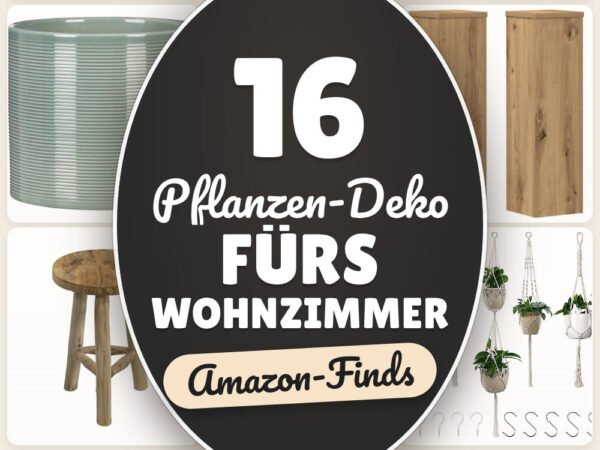 Pflanzen-Deko fürs Wohnzimmer: 16 Amazon-Finds, schnell mehr Grün