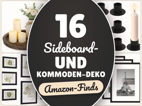 Sideboard- und Kommoden-Deko: 16 Amazon-Finds, schnell gestylt