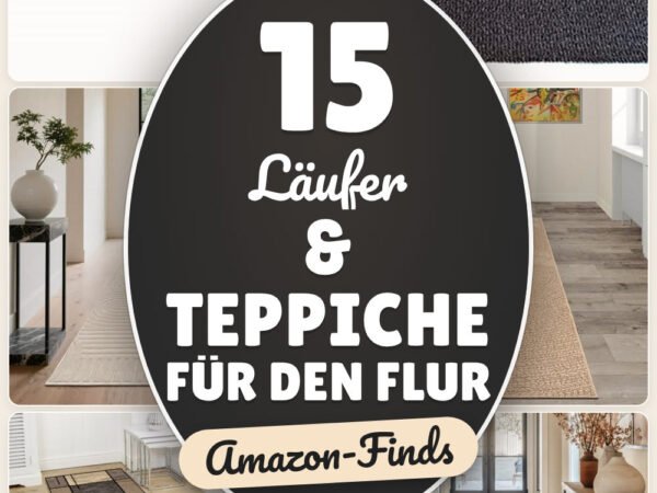Läufer & Teppiche für den Flur: 15 Amazon-Finds, pflegeleicht