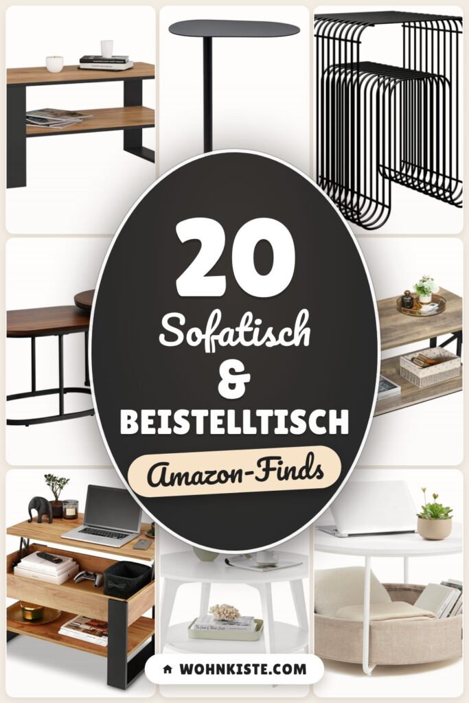 Sofatisch & Beistelltisch: 20 Amazon-Finds, stilvoll kombinieren