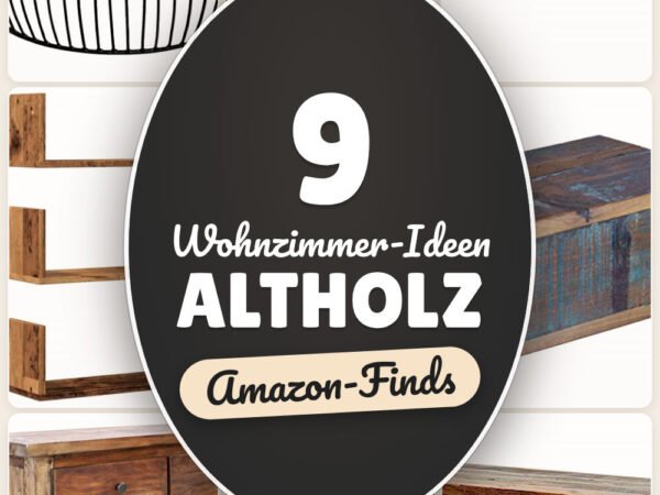 Wohnzimmer-Ideen Altholz: 9 Amazon-Finds, rustikal und warm