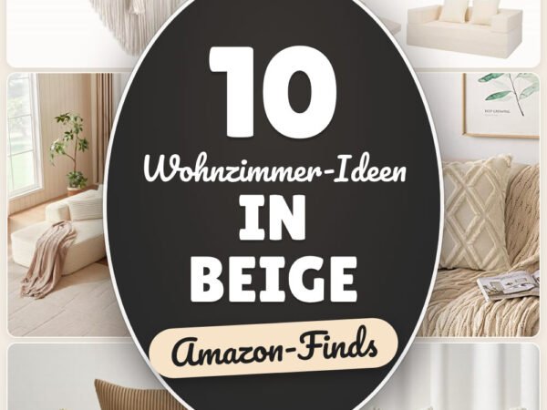 Wohnzimmer-Ideen in Beige: 10 Amazon-Finds, warm und ruhig