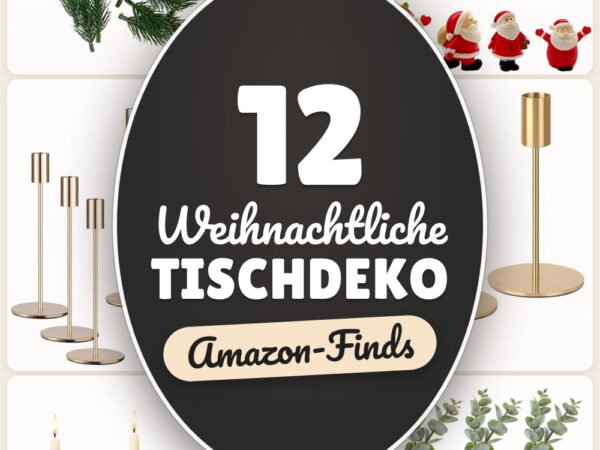 Weihnachtliche Tischdeko: 12 Amazon-Finds, für festliche Runden