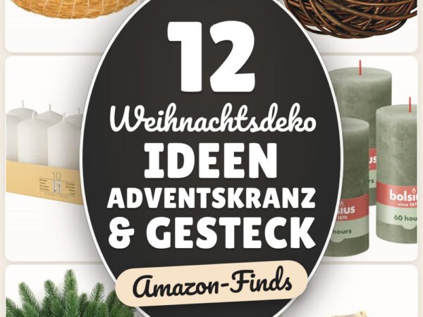 Weihnachtsdeko Ideen Adventskranz & Gesteck: 12 Amazon-Finds, DIY