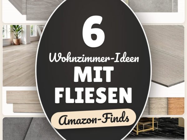 Wohnzimmer-Ideen mit Fliesen: 6 Amazon-Finds, warm & pflegeleicht