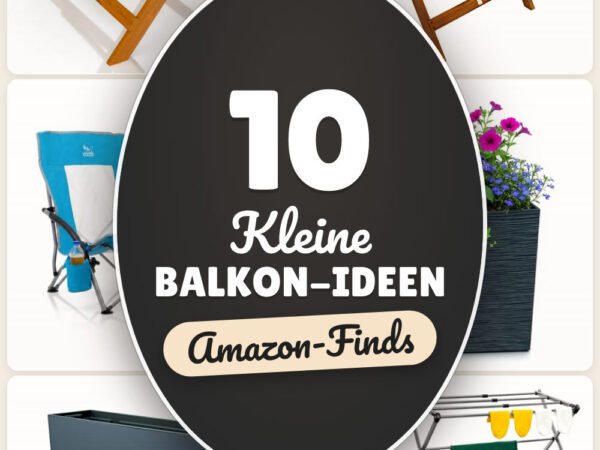Kleine Balkon-Ideen: 10 Amazon-Finds, mehr Platz & Gemütlichkeit