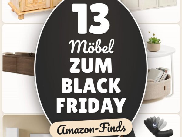 Möbel zum Black Friday: 13 Amazon-Finds, schnell verschönern