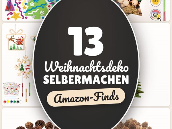 Weihnachtsdeko selbermachen: 13 Amazon-Finds, schnell & stimmungsvoll