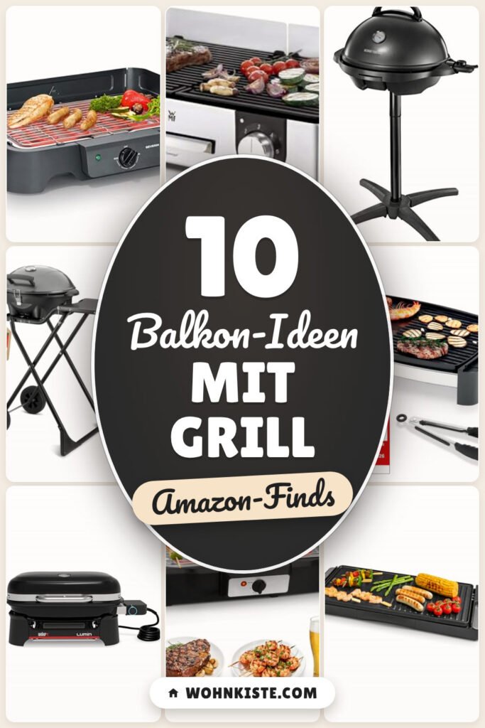 Balkon-Ideen mit Grill: 10 Amazon-Finds, kompakt & raucharm